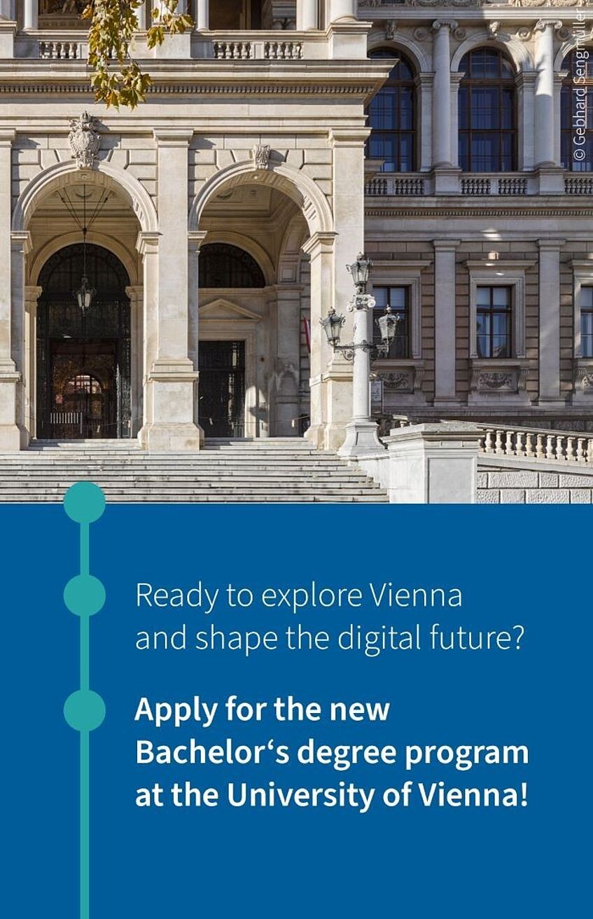 Ready to explore Vienna and shape the digital future? Apply for the new Bachelor's program at the University of Vienna!